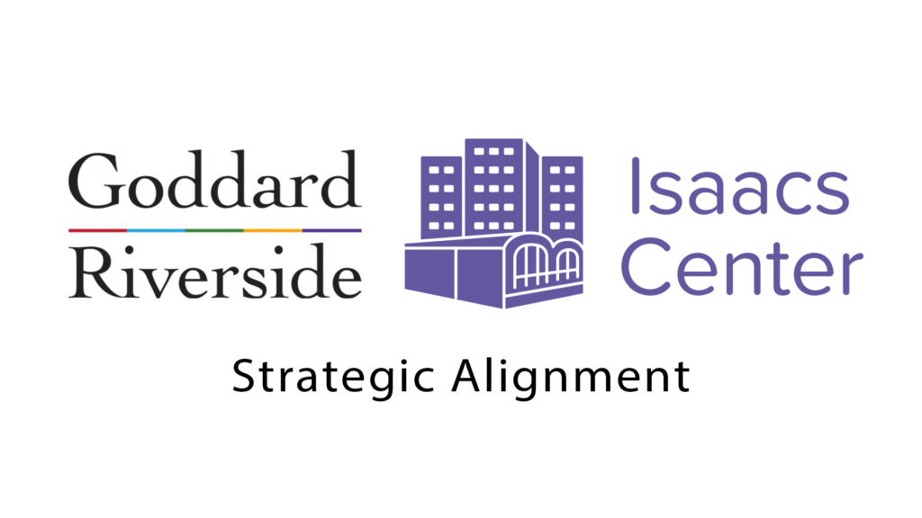 The logos of Goddard Riverside and the Isaacs Center side by side with the words Strategic Alignment underneath