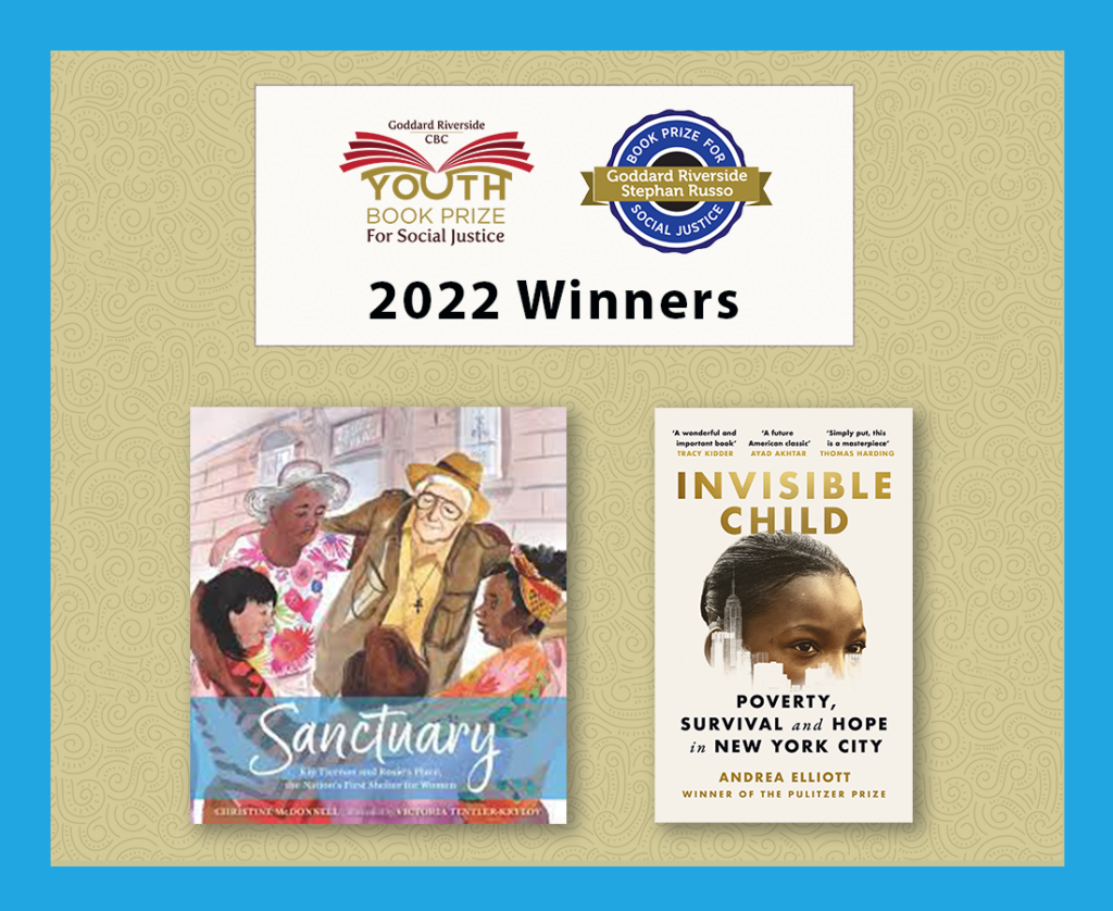 Sanctuary and Invisible Child book covers with the logos of the Goddard Riverside book prizes and the words 2022 Winners