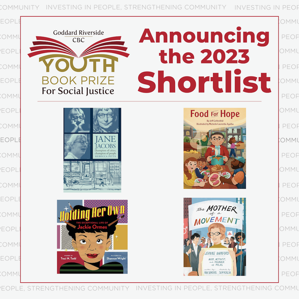 A graphic featuring the covers of the Goddard Riverside CBC Youth Book Prize for Social Justice shortlist 